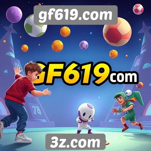 gf619.com lança novos jogos interativos